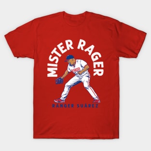 Ranger Suarez Mr. Rager T-Shirt